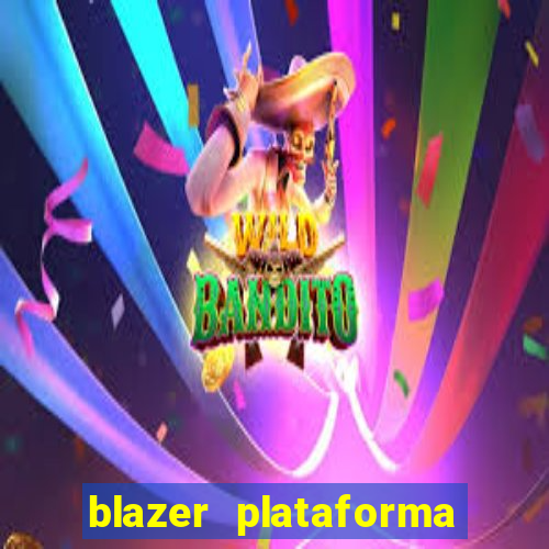 blazer plataforma de jogos